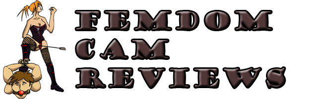 Femdom Cam Reviews